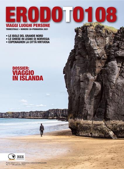 Erodoto108. Trimestrale di viaggi, luoghi, persone. Vol. 30 - copertina