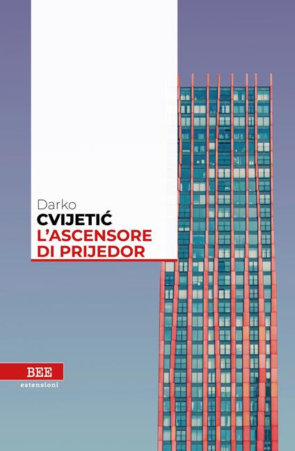 L'ascensore di Prijedor - Darko Cvijetic - copertina