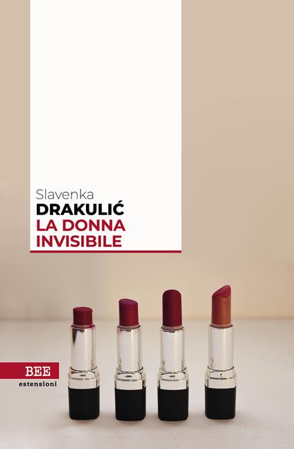 La donna invisibile - Slavenka Drakulic,Elvira Mujcic - ebook