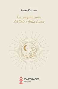 La congiunzione del Sole e della Luna