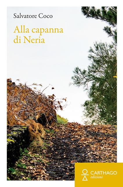 Alla capanna di Neria - Salvatore Coco - copertina
