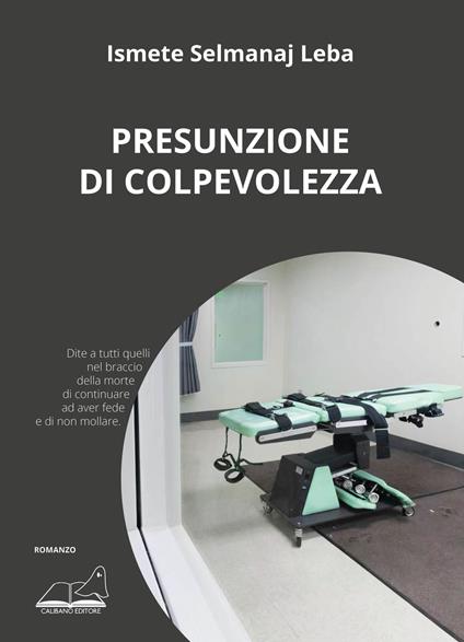 Presunzione di colpevolezza - Ismete Selmanaj Leba - copertina