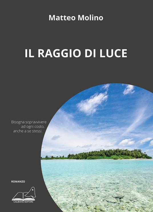 Il raggio di luce - Matteo Molino - copertina