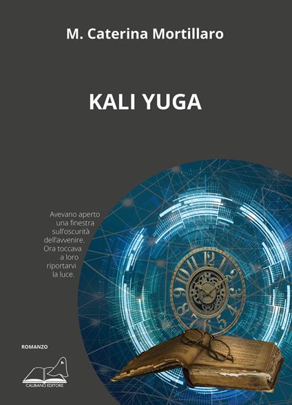 Kali Yuga - M. Caterina Mortillaro - copertina