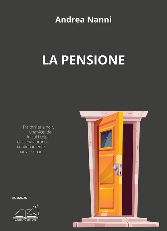 La pensione - Andrea Nanni - copertina