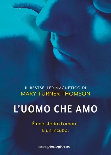 L' uomo che amo - Mary Turner Thomson - copertina