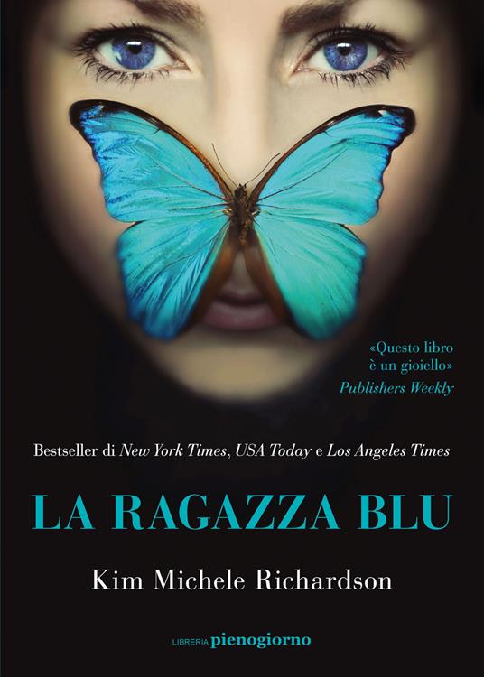 La ragazza blu - Kim Michele Richardson - copertina