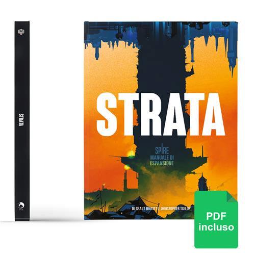 Strata. Manuale di espansione per Spire. Con pdf