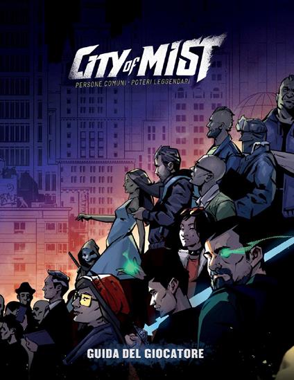 City of Mist. Guida del giocatore. Con pdf - Amit Moshe - copertina