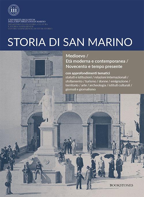 Storia di San Marino. Medioevo/Età moderna e contemporanea/Novecento e tempo presente - copertina