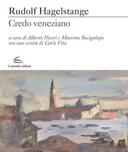Credo veneziano - Rudolf Hagelstange - copertina