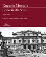 Concerti alla Scala. Grandi solisti, orchestre, balletti