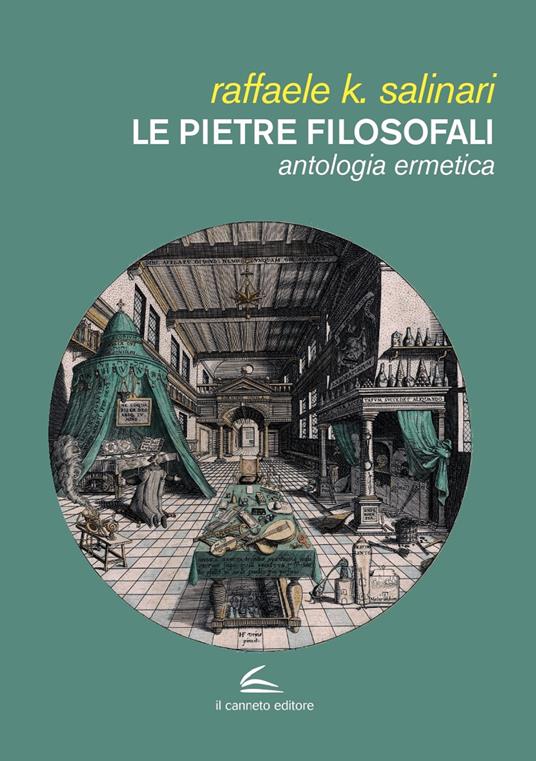 Le pietre filosofali. Antologia ermetica - Raffaele K. Salinari - copertina