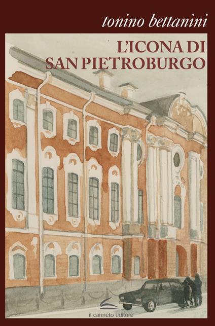 L' icona di San Pietroburgo - Tonino Bettanini - ebook