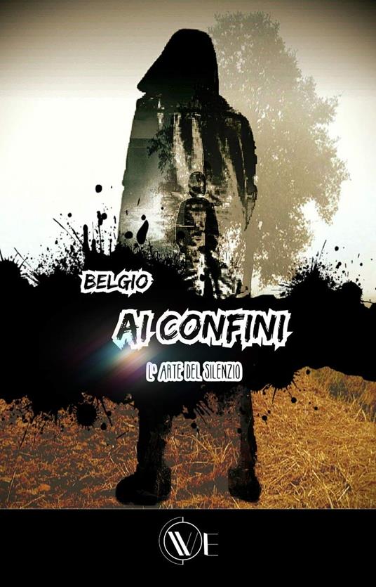 Ai confini. L'arte del silenzio - Belgio - copertina