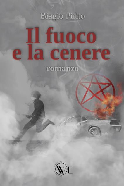 Il fuoco e la cenere - Biagio Pirìto - copertina