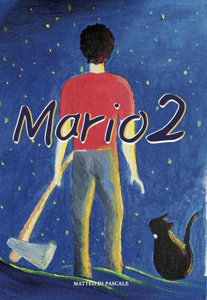Mario. Vol. 2 - Matteo Di Pascale - copertina