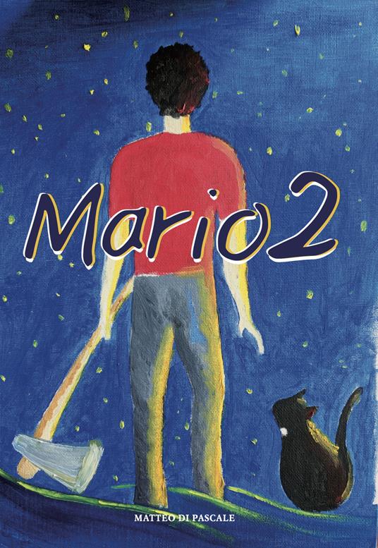 Mario. Vol. 2 - Matteo Di Pascale - copertina