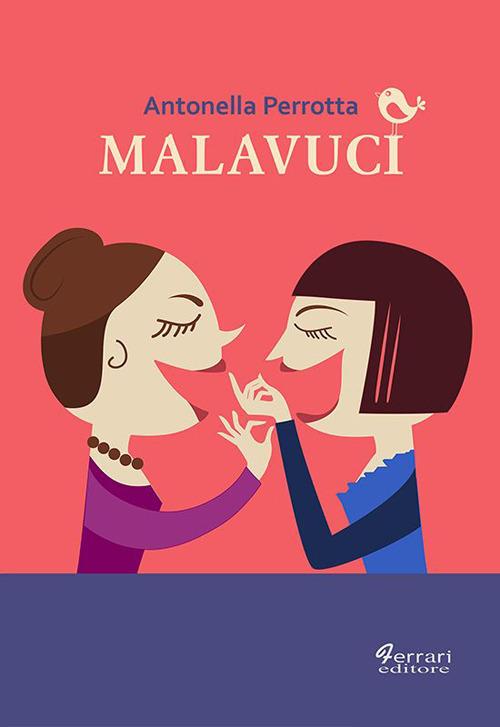 Malavuci - Antonella Perrotta - copertina