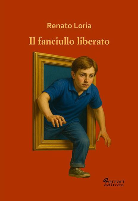 Il fanciullo liberato - Renato Loria - copertina
