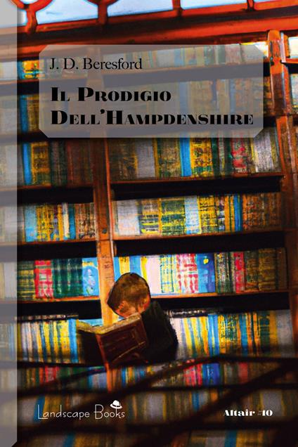 Il prodigio dell'Hampdenshire - J. D. Beresford - copertina