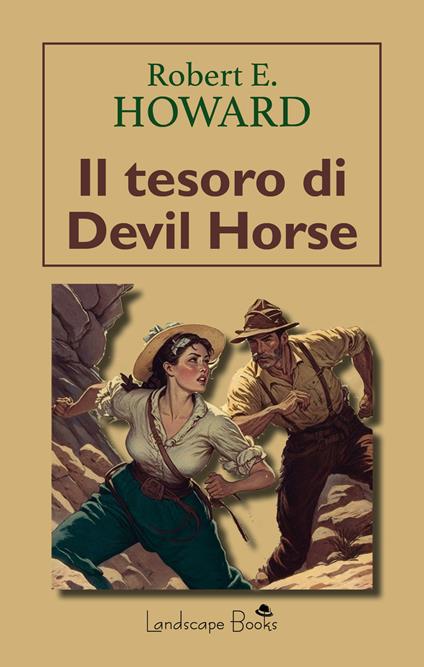 Il tesoro di Devil Horse - Robert E. Howard - copertina