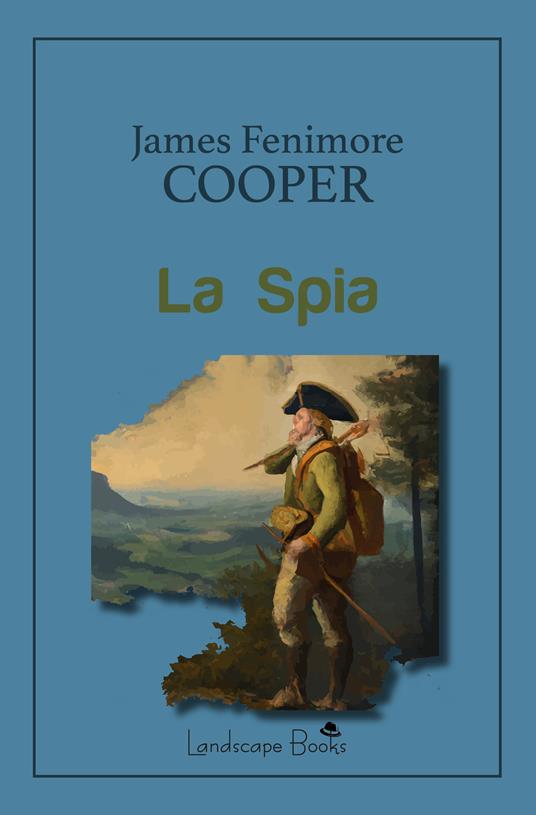 La spia - James Fenimore Cooper - copertina