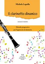 Il clarinetto dinamico. Leggo e suono