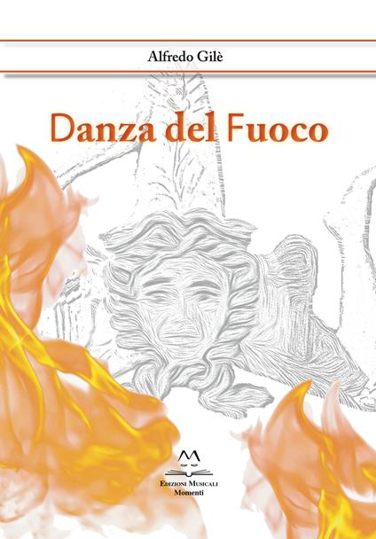 Danza del fuoco - Alfredo Gilè - copertina