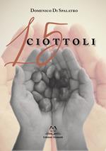 15 ciottoli