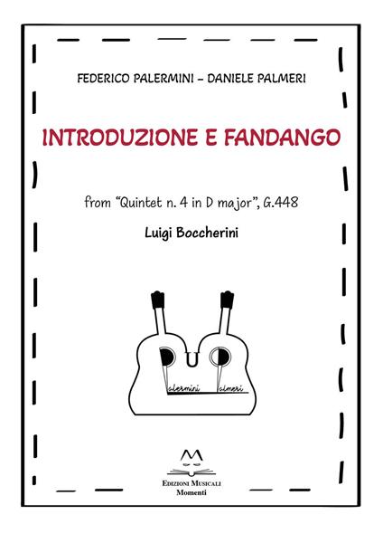 Introduzione e Fandango. From «Quintet n. 4 in D major», G.448. Luigi Boccherini - Federico Palermini,Daniele Palmeri - copertina