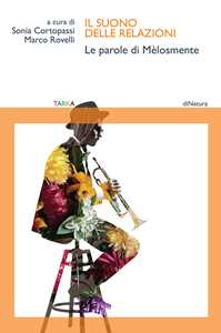 Il suono delle relazioni. Le parole di Mèlosmente