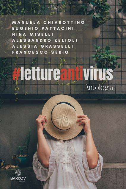 #lettureantivirus. Antologia. Nuova ediz. - copertina