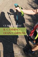 Il cammino di un campione