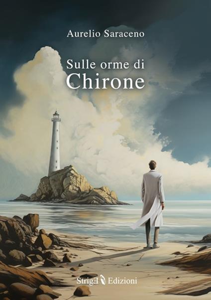 Sulle orme di Chirone - Aurelio Saraceno - copertina