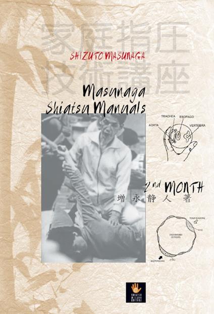 Masunaga Shiatsu manuals. 2nd month - Shizuto Masunaga - copertina