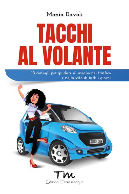 Tacchi al volante - Monia Davoli - copertina