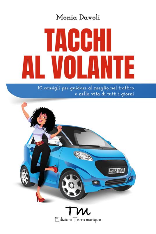 Tacchi al volante - Monia Davoli - copertina