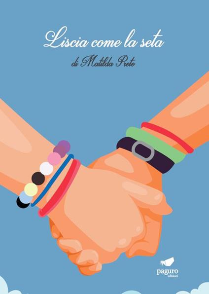 Liscia come la seta - Matilda Prete - copertina