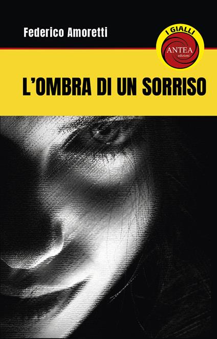 L'ombra del sorriso - Federico Amoretti - copertina