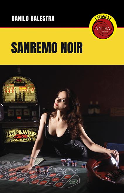 Sanremo noir - Danilo Balestra - copertina