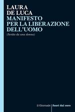 Manifesto per la liberazione dell'uomo (scritto da una donna)