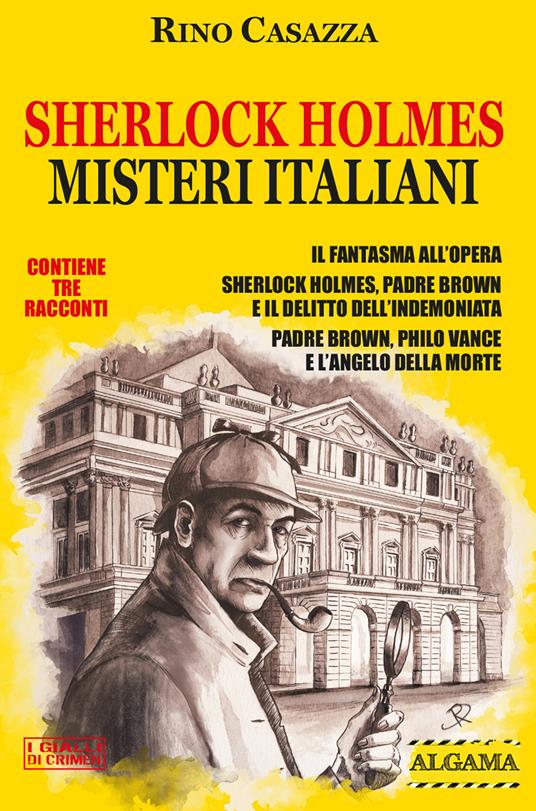 Sherlock Holmes misteri italiani - Rino Casazza - ebook