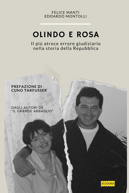 Olindo e Rosa - Felice Manti,Edoardo Montolli - ebook
