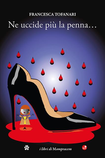 Ne uccide più la penna... - Francesca Tofanari - copertina