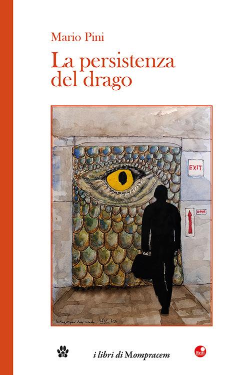 La persistenza del drago - Mario Pini - copertina