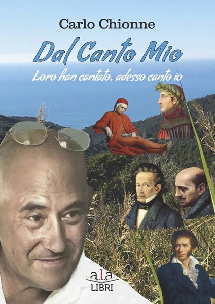 Dal canto mio. Loro han cantato, adesso canto io - Carlo Chionne - copertina