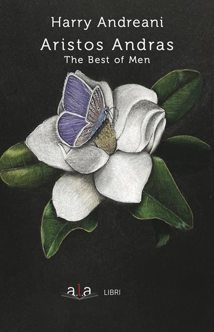 Aristos Andras. The best of men - Enrico Andreani - copertina