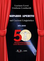 Sipario aperto sul Cecioni Linguistico (1974-2000)