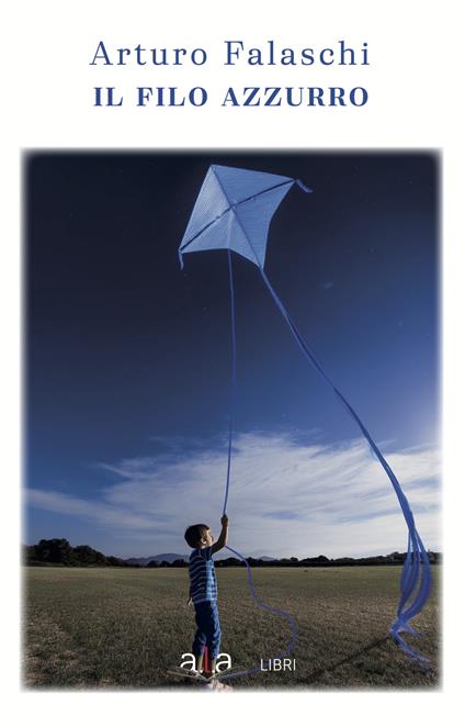 Il filo azzurro - Arturo Falaschi - copertina